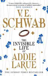 V.E.シュワブ『アディ・ラルーの誰も知らない人生』（原書）<br>The Invisible Life of Addie LaRue