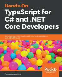 Hands-On TypeScript for C# and .NET Core Developers : Transition from C# to TypeScript 3.1 and build applications with ASP.NET Core 2