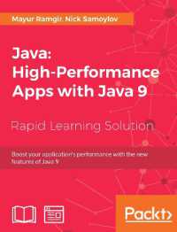 Java: High-Performance Apps with Java 9 : Boost your application's performance with the new features of Java 9