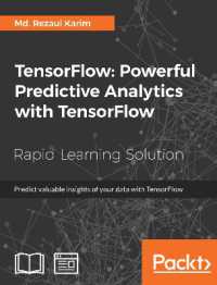 TensorFlow: Powerful Predictive Analytics with TensorFlow : Predict valuable insights of your data with TensorFlow