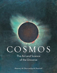 宇宙の芸術と科学<br>Cosmos : The Art and Science of the Universe