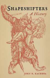 シェイプシフターの文化史<br>Shapeshifters : A History