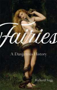 妖精の危険な歴史<br>Fairies : A Dangerous History