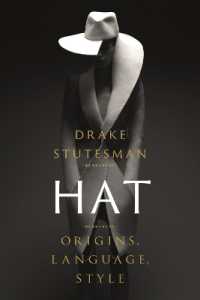 帽子の文化史：起源・言語・スタイル<br>Hat : Origins, Language, Style