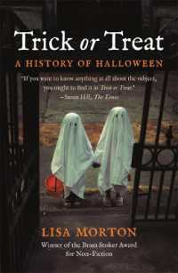 リサ・モ－トン『ハロウィ－ンの文化誌』（原書）<br>Trick or Treat : A History of Halloween