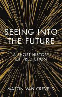 未来予測の短い歴史<br>Seeing into the Future : A Short History of Prediction