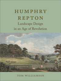 Humphry Repton : Landscape Design in an Age of Revolution
