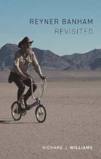 建築批評家レイナー・バンナム再評価<br>Reyner Banham Revisited