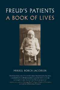 フロイトの患者たちの人生<br>Freud's Patients : A Book of Lives