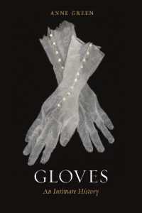 手袋の親密なる歴史<br>Gloves : An Intimate History