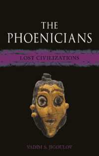 The Phoenicians : Lost Civilizations (Lost Civilizations)