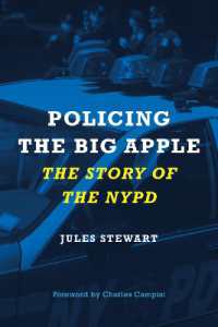 Policing the Big Apple : The Story of the NYPD