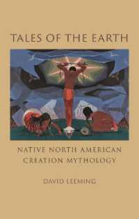 アメリカ先住民の創世神話<br>Tales of the Earth : Native North American Creation Mythology