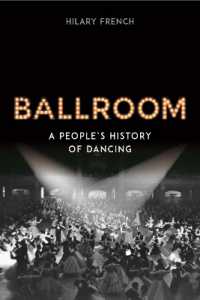 Ballroom : A People's History of Dancing