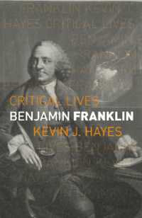 Benjamin Franklin (Critical Lives)