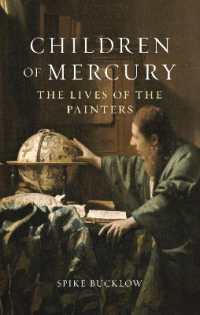 Children of Mercury : The Lives of the Painters