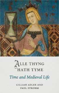 時間の中世史<br>Alle Thyng Hath Tyme : Time and Medieval Life (Medieval Lives)