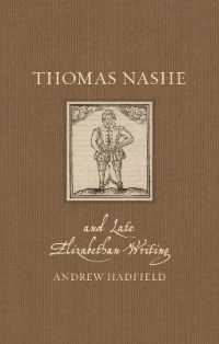 Thomas Nashe and Late Elizabethan Writing (Renaissance Lives)