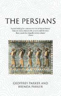 ペルシア帝国：失われた文明<br>The Persians : Lost Civilizations (Lost Civilizations)