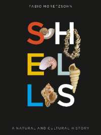 貝殻：自然・文化史<br>Shells : A Natural and Cultural History