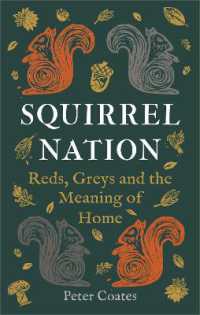 Squirrel Nation : Reds, Greys and the Meaning of Home