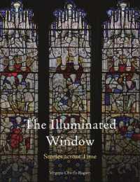 The Illuminated Window : Stories Across Time