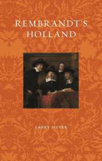 Rembrandt's Holland (Renaissance Lives)