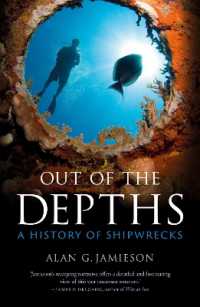 Out of the Depths : A History of Shipwrecks