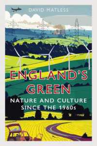 England's Green : Nature and Culture since the 1960s