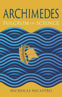 Archimedes : Fulcrum of Science (Great Lives of the Ancient World)