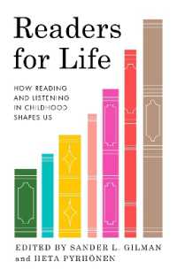 Readers for Life : How Reading and Listening in Childhood Shapes Us