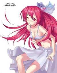 Anime Girl Drawing Book : An Extra Large Anime Girl Drawing Book with a Wipe Clean Back Cover