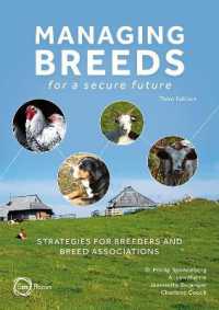 Managing Breeds for a Secure Future 3rd Edition : Strategies for Breeders and Breed Associations (Animal Breeding)