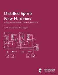 Distilled Spirits New Horizons : Energy, Environmental and Enlightenment