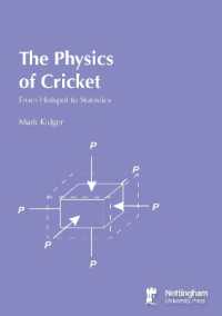 The Physics of Cricket: from Hotspot to Statistics