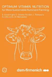 Optimum Vitamin Nutrition for More Sustainable Ruminant Farming