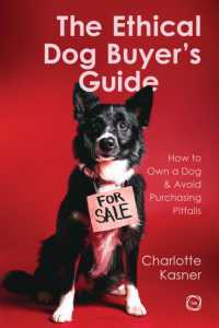 The Ethical Dog Buyer's Guide : How to Own a Dog and Avoid Purchasing Pitfalls