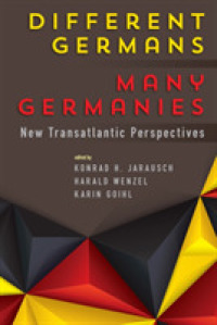 Different Germans, Many Germanies : New Transatlantic Perspectives