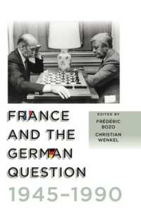 France and the German Question, 1945-1990 （Library Binding）