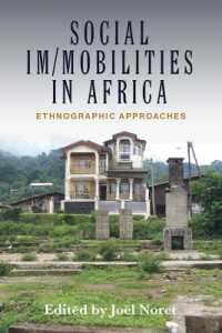 Social Im/mobilities in Africa : Ethnographic Approaches （Library Binding）