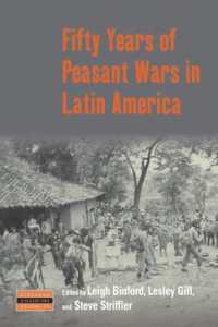 Fifty Years of Peasant Wars in Latin America (Dislocations) （Library Binding）