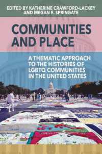 Communities and Place : A Thematic Approach to the Histories of LGBTQ Communities in the United States