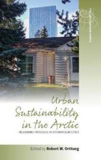 Urban Sustainability in the Arctic : Measuring Progress in Circumpolar Cities (Studies in the Circumpolar North)