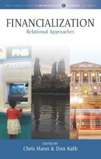 Financialization : Relational Approaches (Max Planck Studies in Anthropology and Economy)