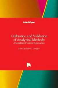 Calibration and Validation of Analytical Methods : A Sampling of Current Approaches