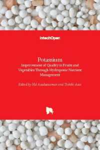 Potassium : Improvement of Quality in Fruits and Vegetables through Hydroponic Nutrient Management