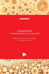 Genotoxicity : A Predictable Risk to Our Actual World