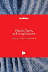 Wavelet Theory and Its Applications