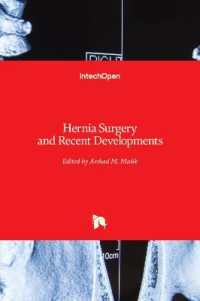 Hernia Surgery and Recent Developments