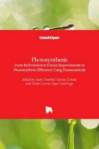 Photosynthesis : From Its Evolution to Future Improvements in Photosynthetic Efficiency Using Nanomaterials